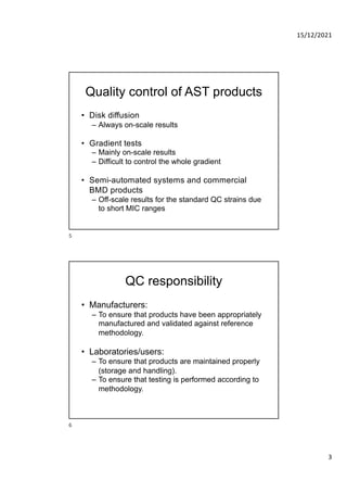 Quality control of susceptibility testing (Part 1)