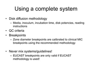 Quality control of susceptibility testing (Part 2)