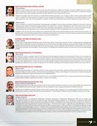 19
© All material is copyright and cannot be copied, reproduced, duplicated or distributed without proper written authorization of Namaico Holdings Inc.
MASTER DISTRIBUTORS CENTRAL EUROPE
STEPHEN DOBOS
Stephen is a veteran Sales professional with more than a decade of experience in FMCG. As a Canadian, he earned his BBA from one of Canada’s
oldest University’s and began his career in the banking industry. Realizing the need for Sales expertise in Central Europe he moved there and spent
nearly 15 years of his career managing sales teams for Mars, Nestlé and Tate & Lyle/Generale Sucriere.
Stephen has managed sales teams with up to 120 Sales Representatives (spread across 3 countries, as well as, teams in both the B2C and B2B
sectors. In addition to running sales teams, Stephen has also managed the implementation of CRM systems such as SAP and SUN for his own
sales organizations. He is now using this experience to benefit his client’s by providing tools and training to develop Elite Sales Professionals
JANOS KOVACS
Janos is a business communicator by profession; having graduated at Budapest Communications and Business College he continued his training at
Samling Ltd. (the leading management training company in the region) and is an expert in Management and Crisis Communications. His work
is highlighted by serving such clients like IBM, Intel, Scania, Saab, NABI, Taylor Wessing, Continental and GE’s outsourcing company Genpact.
After spending 2 years at Masterplast Group as Communications Manager, in 2007 he established One On One Communications.
In addition to PR, Janos has over 8 years experience as a professional journalist, he has outstanding wide and active media and business relations. His
working style is characterized by strategic thinking, reliability and outstanding customer focus. Janos has realized a need for professional Sales
Training in Hungary and has chosen to use Quota due to its proven effectiveness.
REGIONAL DISTRIBUTOR MIDDLE EAST
ASHRAF OSMAN
Ashraf Osman manages Quota® Middle East region (Saudi Arabia; Bahrain; Kuwait: Qatar; and UAE). Ashraf is a highly experienced Management
Executive with an exceptional track record of business success. He has particular strengths at defining successful business models, formulating key
strategic partner relationships and directing high performing sales teams to exceed challenging revenue objectives. Ashraf worked for 20+ years in
international Corporations (including IBM) in several countries in the Middle East including his position as Government Unit Country Sales Manager
with IBM.
MASTER DISTRIBUTOR LATIN AMERICA
JORGE ORTIZ
Mr. Jorge Ortiz. Jorge is a graduate student of the Professional Sales Management program at the University of Toronto and has residences in
both Canada and Bogota, Colombia. Jorge has a bachelor degree in Law and Political Science from the University of Cartagena in Colombia and
10 different companies in Latin America over the past 15 years. He has been working with executive teams, entrepreneurs and business owners
for many years, helping people to transform business ideas into profitable companies. Jorge provides personal coaching with a focus on business
innovation as a vehicle to success. Jorge’s has operations in the Colombian marketplace and is expanding Quota® interests across Latin America.
MASTER DISTRIBUTOR SOUTH EAST ASIA
VENKATARAMAN SUBRAMANYAN
VenkatwasaSeniorDirectorforMicrosoftandwastheCOOfortheirEnterpriseandPartnerBusiness.His14yearcareerwithMicrosoftspannedmany
roles, including frontline sales and sales management, Industry management, Sales strategy and Operations, and Business Planning.
Venkat’s span of operations included India and all Asia Pacific countries, which brings out his rich understanding of different cultures, and
appreciation for diversity. Venkat's group will be representing Quota® in: India; Singapore; Philippines; Vietnam; Malaysia; Indonesia and Sri Lanka.
MASTER DISTRIBUTOR GCC COUNTRIES
ARBEN JUSUFI
Arben has extensive experience in the events industry in various regions of the world. After graduation in Business Administration from the State
University of New York, Arben worked as Conference Sponsorship Manager at Marcus Evans Prague office and worked as Business Development
Manager and established the Sponsorship department for Uniglobal Research.
In 2007, Arben worked for IIR Middle East in Dubai with a focus on the Middle East and North Africa. As Sponsorship Director for the Kingdom
of Saudi Arabia he helped to spearhead the company’s activities in the Kingdom.
MASTER DISTRIBUTOR EGYPT
AHMED ELKOUSSY
Mr. Ahmed Elkoussy is a professional Management Consultant specialized in Organization Development (OD) and has helped many
Organizations through his experience to grow and apply international Quality Standards. He is specialized in establishing Organization
Strategies, Key Business Processes, and Performance Measuring Systems using Balanced Scorecard as well as Human Resources practices to
lead Organization achieving high level of Excellence Performance. Ahmed started his career in 1983 when he joined IBM Egypt as Technical
IT Engineer promoted to different levels until becoming the IBM Country Specialist. In 1993, he shifted to Total Quality Management and was
nominated to join the IBM Quality Task Force. In 2000, Mr. Elkoussy helped established Raya Holdings and served as CEO level until 2006. In 2007,
Ahmed founded MADA Consulting and Outsourcing Services Company, with its mission to deliver Organization Development Services focusing on
PROCESSES and PEOPLE including Talent Management. Over the last 15 years, Mr. Elkoussy has developed a large network of relationship as well
as very high level of credibility in the field of Management, Quality, Customer Satisfaction Management and other managerial topics.
 