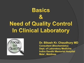 Quality Control in a Medical Testing Laboratory | PPTX