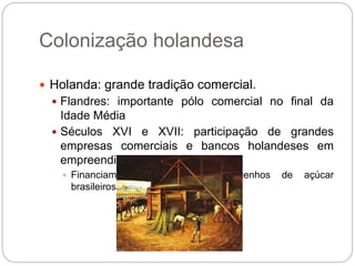 4 colonizacao da-america