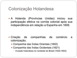 4 colonizacao da-america