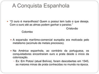 4 colonizacao da-america