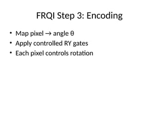 QC-CNN: Visualizing Quantum Circuits for Image Processing with FRQI ...