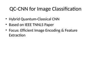 Hybrid Quantum-Classical CNN for Efficient Image Classification Using ...