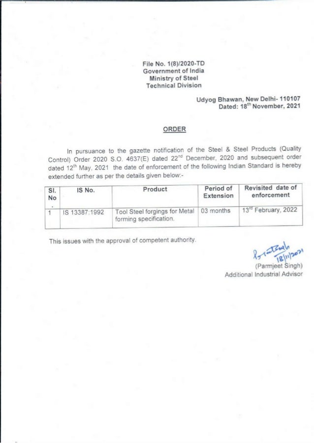 QCO EXTENTION FOR MANDATORY BIS CERTIFICATION OF TOOL STEEL FORGINGS ...
