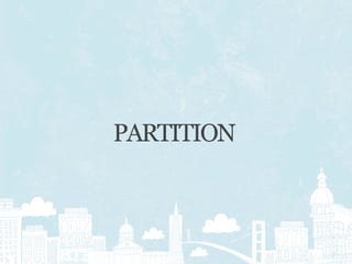 PARTITION
 