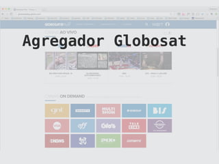 Agregador Globosat
 