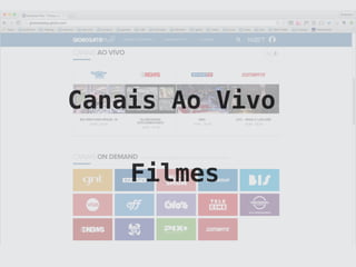 Canais Ao Vivo
Filmes
 