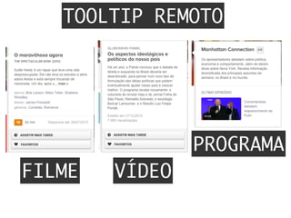 TOOLTIP REMOTO
FILME VÍDEO
PROGRAMA
 