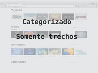 Categorizado
Somente trechos
 