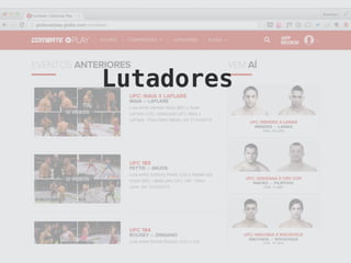 Lutadores
 