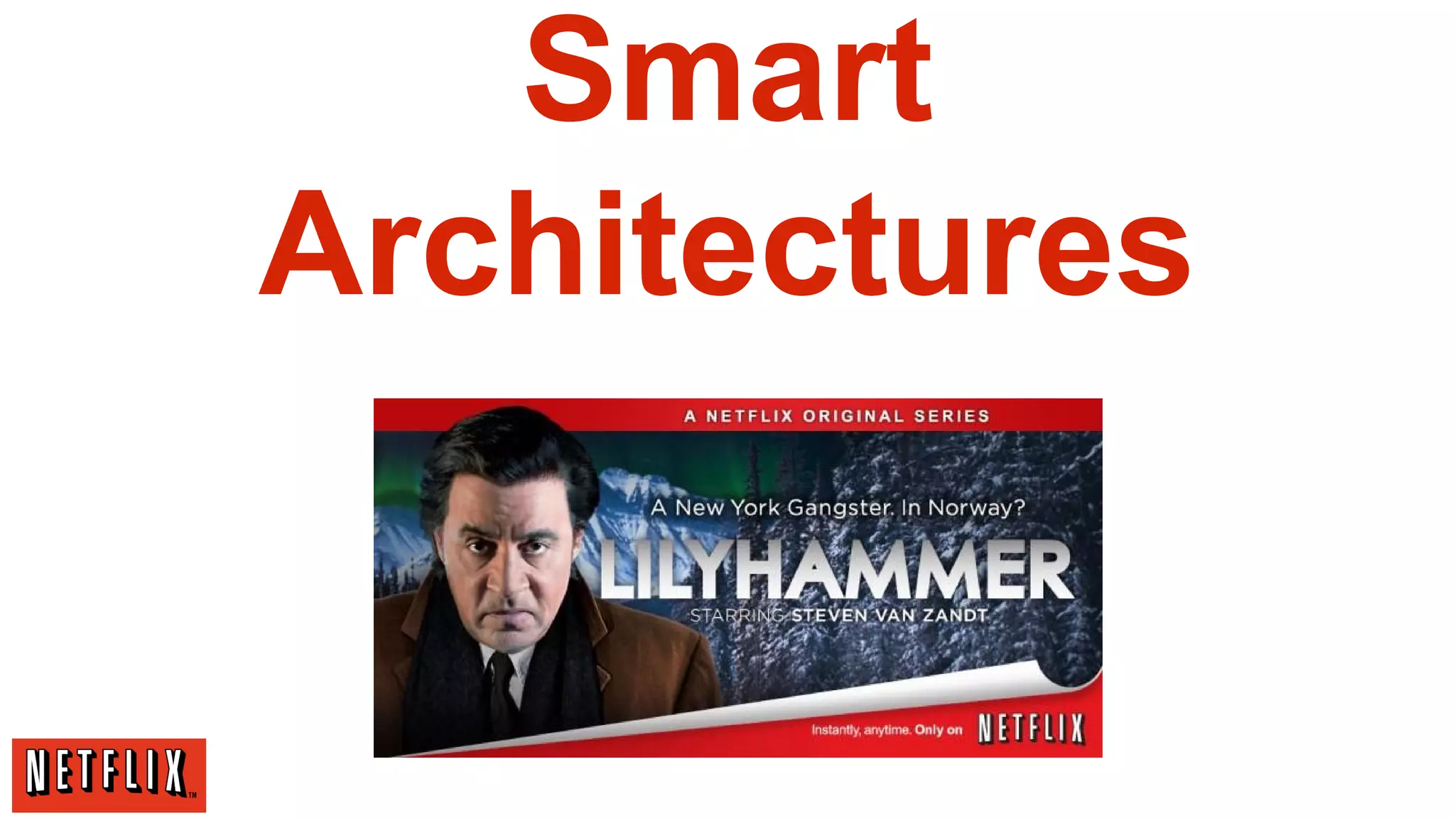 Smart
Architectures

 