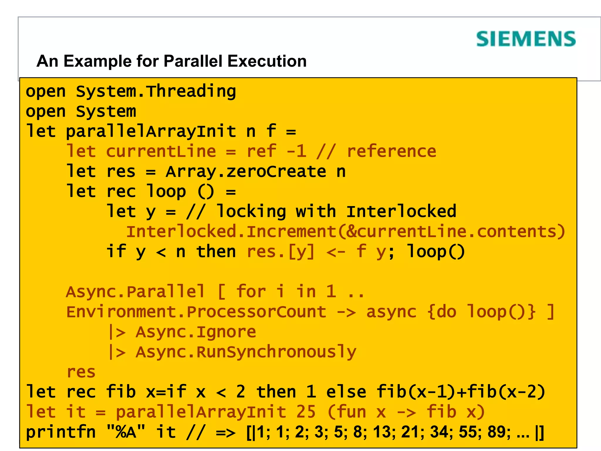 Async - Under the HoodInternally, F# uses continuations. For example:will be implemented asPage 83async { let req= WebRequest.Create("http://fsharp.net/")   let! resp = req.AsyncGetResponse()    let stream = resp.GetResponseStream()    let reader = new StreamReader(stream)    let! html = reader.AsyncReadToEnd()    html }async.Delay(fun () ->    let req = WebRequest.Create("http://fsharp.net/")async.Bind(req.AsyncGetResponse(), (fun resp ->        let stream = resp.GetResponseStream()        let reader = new StreamReader(stream)async.Bind(reader.AsyncReadToEnd(), (fun html ->async.Returnhtml)))