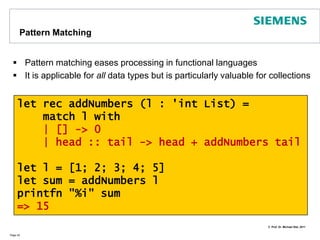And even more on ListsSeveral additional functions provided for listsIn addition, List contains many static membersPage 41let l = [ 'a'; 'b'; 'c'; 'd' ]printfn "%c" l.Head   // => aprintfn "%A" l.Tail   // => [‘b’;’c’;’d’]printfn "%d" l.Length // => 4let lzip = List.zip [1; 2; 3] ['a';'b';'c']printfn "%A" lzip// => [(1, 'a'); (2, 'b'); (3, 'c')]let arr =  List.toArraylzip // make array