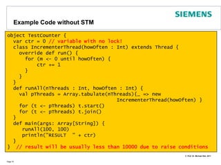 Scala 2.8 in a Nutshell – Package ObjectsWhat is the problem?If you move entities of an existing package to another one, your imports are brokenThis can be prevented by package objects... which represent collections of aliasesPage 65package object scala {// reference to class    type List[+A] = scala.collection.immutable.List[A]// reference to companion objectval List =scala.collection.immutable.List   …}