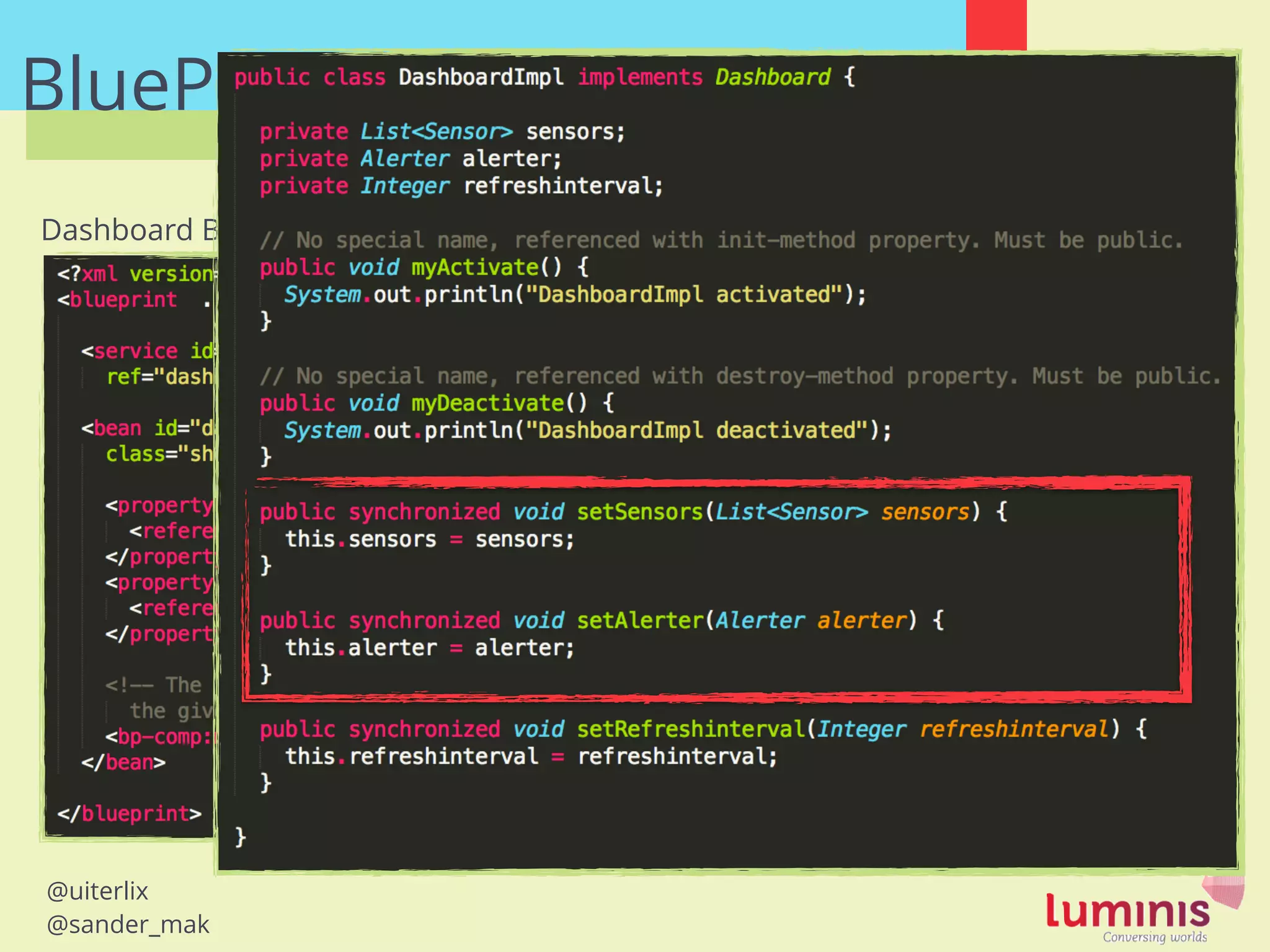 @uiterlix
@sander_mak
BluePrint
Dashboard Bundle
snipped 10+ lines of namespaces :(
 
