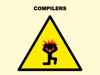 COMPILERS
 
