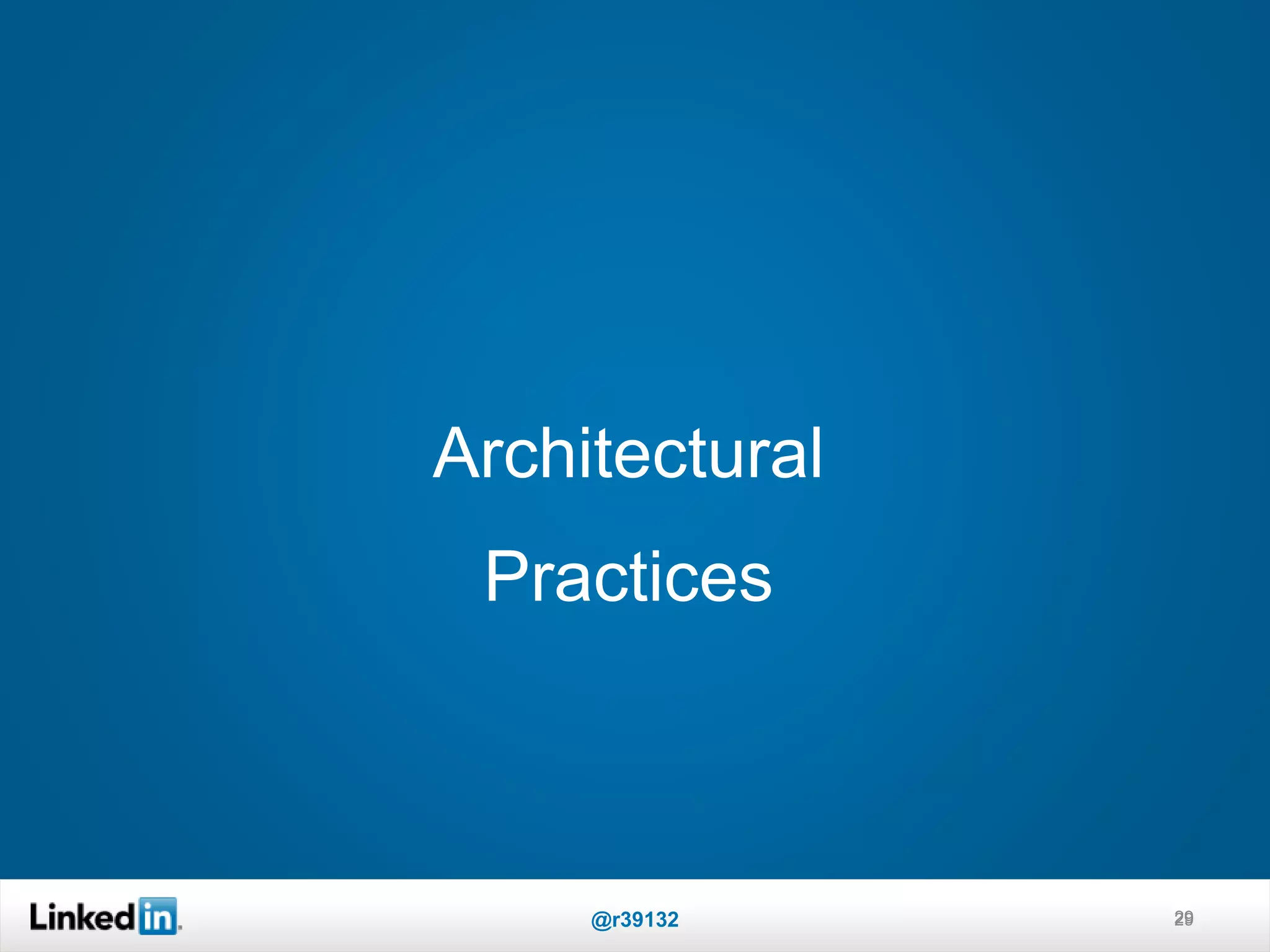 Architectural
Practices
29@r39132 29
 