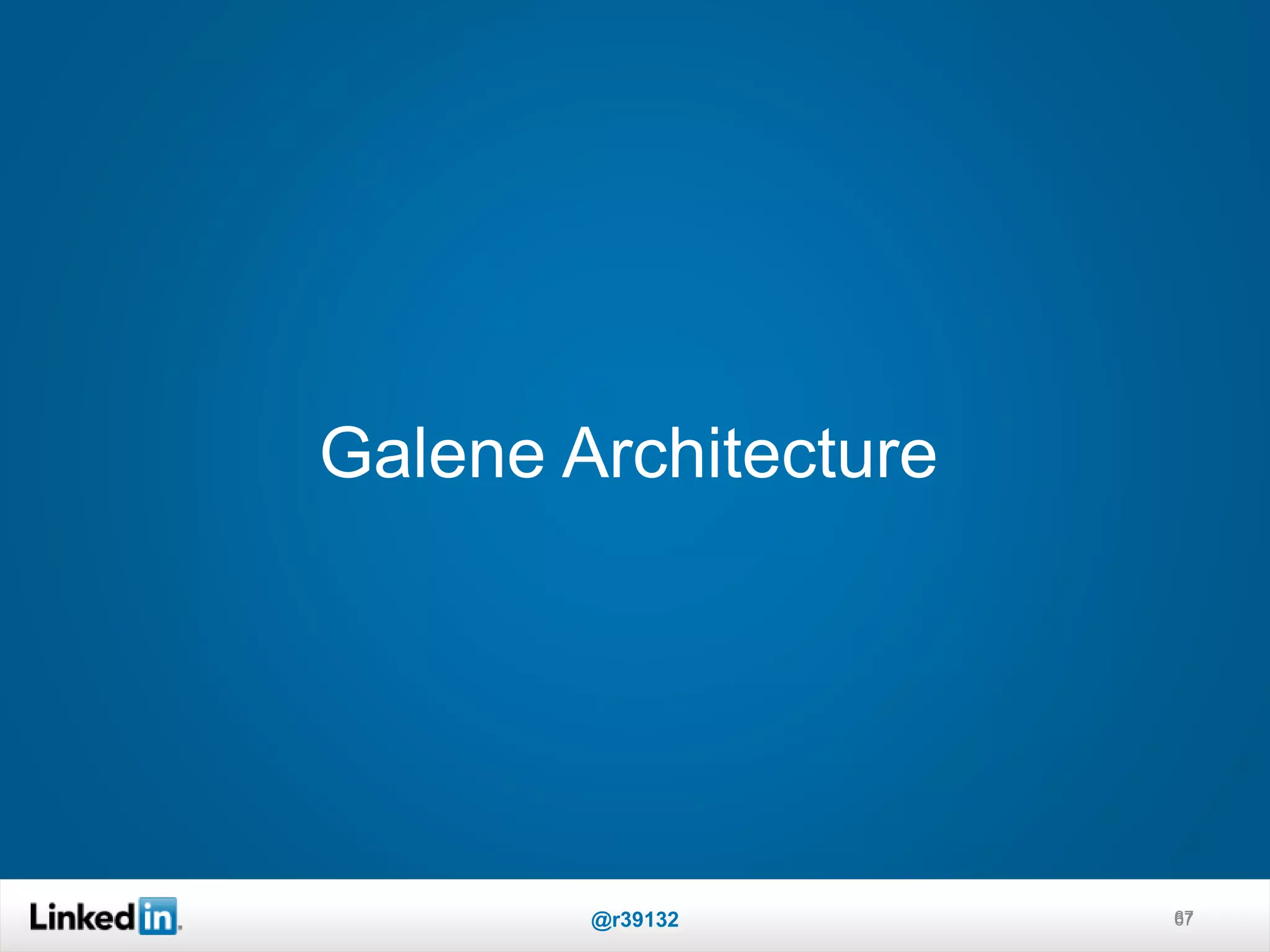 Galene Architecture
67@r39132 67
 