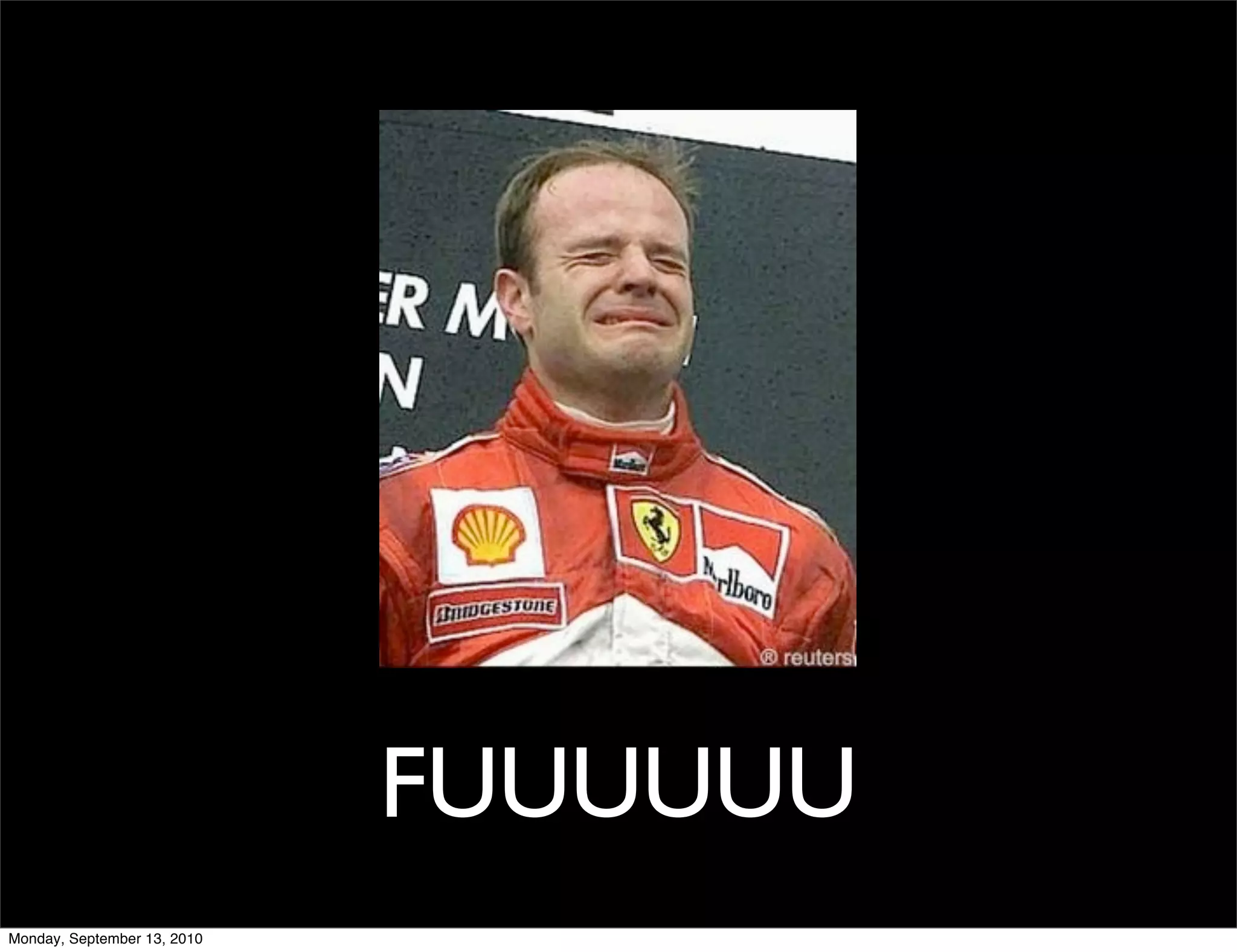 FUUUUUU
Monday, September 13, 2010
 