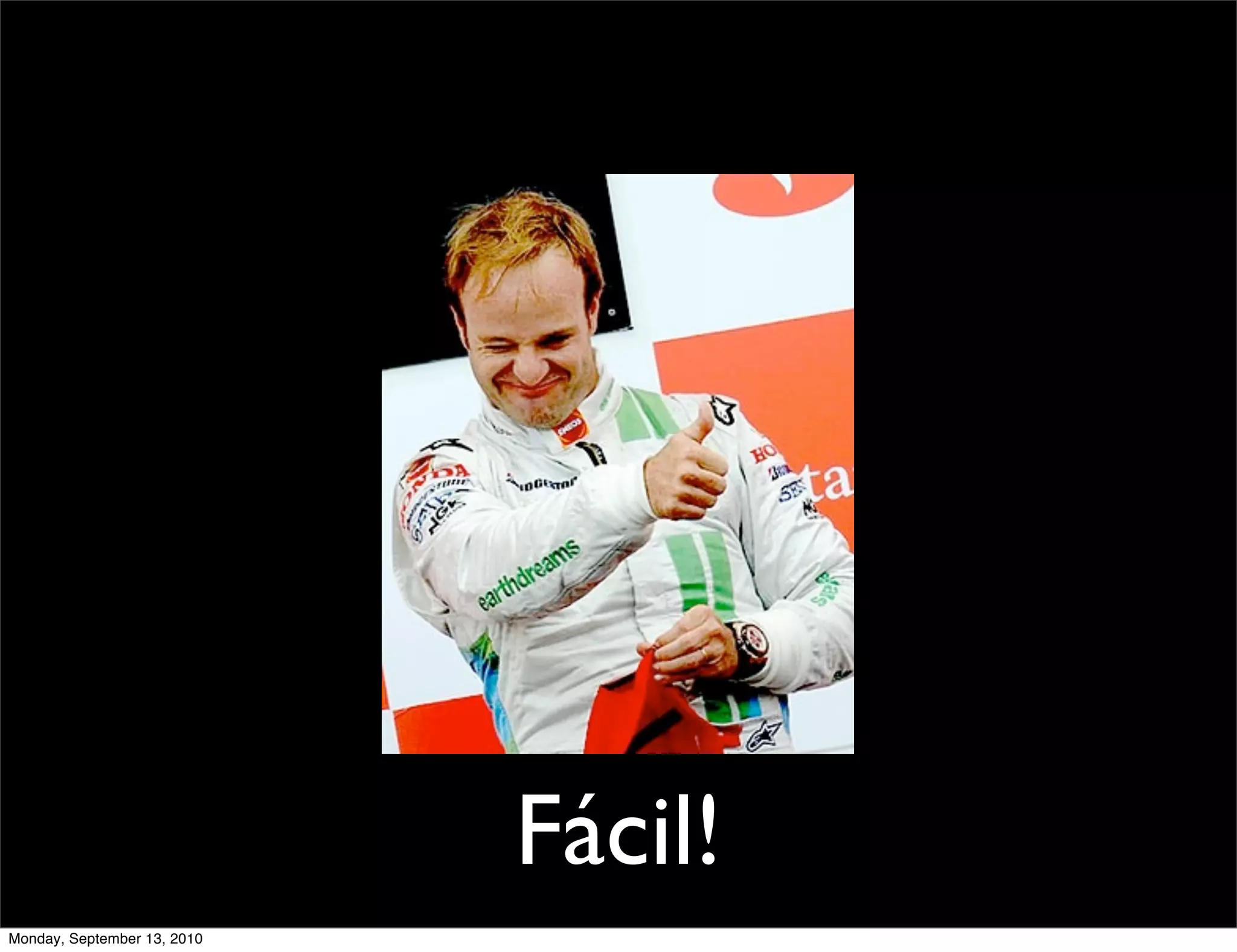 Fácil!
Monday, September 13, 2010
 