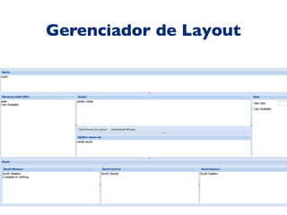 Gerenciador de Layout
 