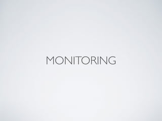 MONITORING
 