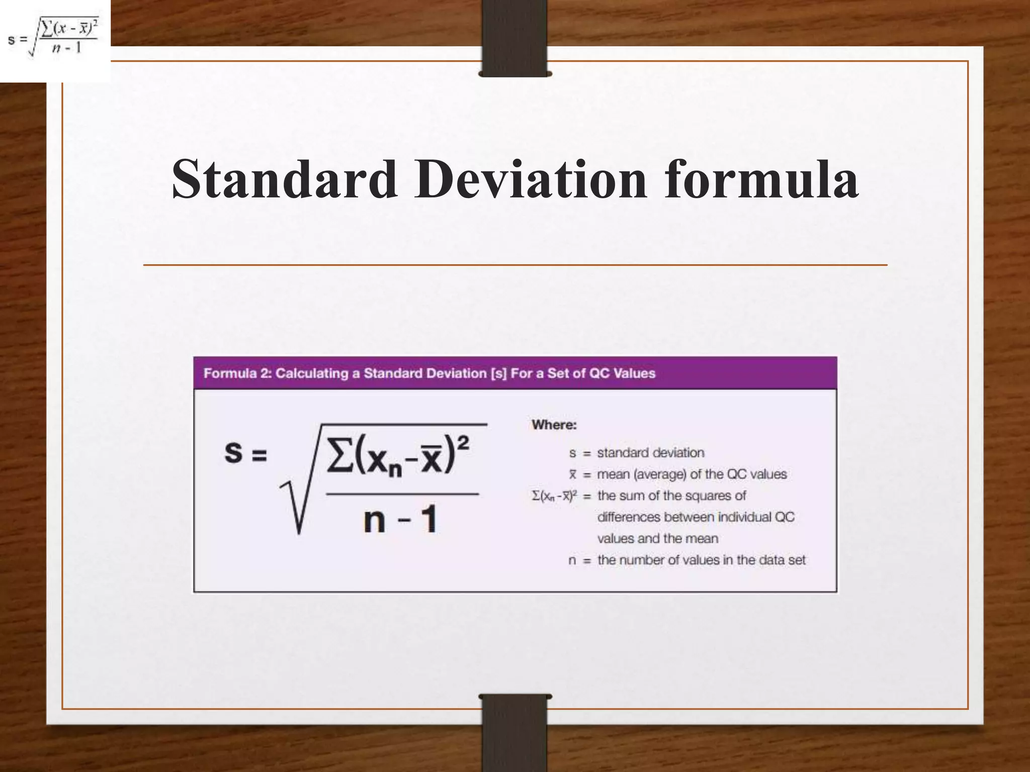 Standard Deviation formula
 
