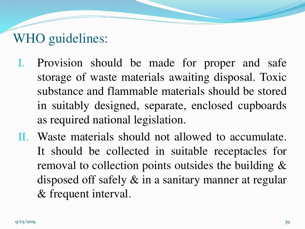 Handling of waste and Scrap disposal
