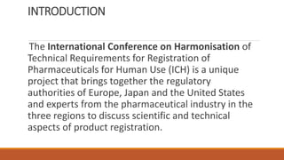 ICH - quality guidelines | PPTX