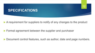 Purchase specifications & Maintenance of stores For Raw materials | PPTX