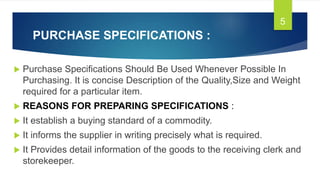 Purchase specifications & Maintenance of stores For Raw materials | PPTX