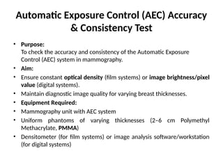 Quality control & quality Assurance Tests in Mammography.pptx