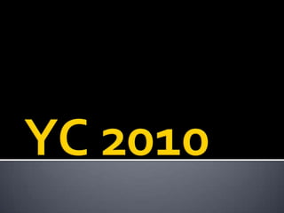 YC 2010 