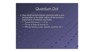 quantum dots (particle in a box) quantum well.pptx