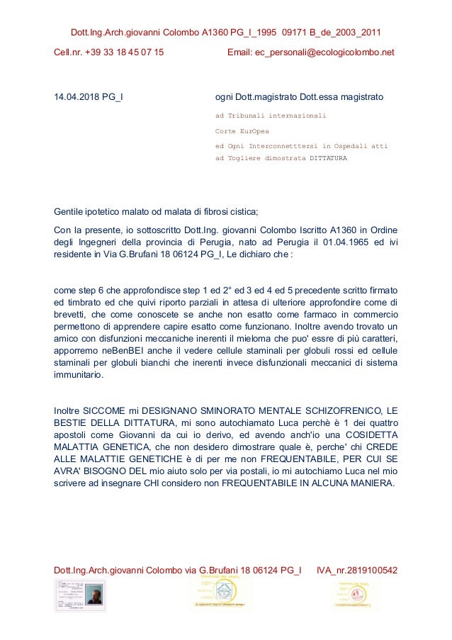 Dott.Ing.Arch.giovanni Colombo A1360 PG_I_1995 09171 B_de_2003_2011
Cell.nr. +39 33 18 45 07 15 Email: ec_personali@ecolog...