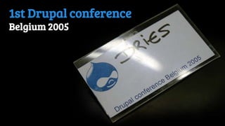 History of Drupal: From Drop 1.0 to Drupal 8