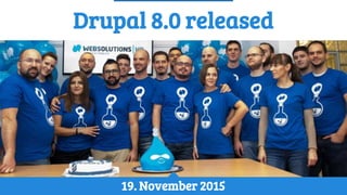 History of Drupal: From Drop 1.0 to Drupal 8