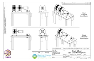 DRAWN BY: DATE: CHECKED BY: DATE:
P/N:
DESIGNED BY:
SCALE:
APPROVED BY: DATE:
DWG. No: REV.
COMPUTER
FILE LOC:
Q'TY/ASS'Y:
TITLE:
PROJ. NAME:
DATE:
MATERIAL:
UNLESS OTHERWISE SPECIFIED:
WEIGHT:
FINISH:
Ivan Rivas
James Robitaille
XX +/- .020
XXX +/- .005
XXXX +/- .0005
ANGLES +/- 3 DEG.
FRACTIONAL TOL: +/- 1/64
ALL DIM'S ARE IN INCHES
Rev. Description Date Init.
1 Updated consent Notice 03.25.15 IRTHISMATERIALISOPENSOURCEDBYTHEFIXTHEWORLDORGANIZATION.
THISDOCUMENTMAYBEOPENLYREPRODUCEDORTRANSFEREDWITHOUTLIMITOR
CONSENTOFTHEFIXTHEWORLDORGANIZATION.
C:FTW101MechA1039, QEG Mount Options.DFT
B-0-101-A1039
03.25.15
101 A1039
Single & Dual
QEG Core Mount Options
1 1 : 10 1
Dual
QEG Core
Mount Option
Single
QEG Core
Mount Option
 