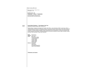 Q u i n c e y N i x o n
N e w Y o r k C i t y N e w Y o r k
qnixon@nyc.rr.com
P O R T F O L I O
Hospitality + Leisure + Residential
http://www.slideshare.net/quinceynixon
http://www.linkedin.com/in/quinceynixon
09. 03 Jacobs Mentre Residence – East Hampton, New York
08. 01 Hottenroth and Joseph Architects, New York, New York
Project architect, co-designer and manager for $11 million, total 16,500 s.f., new construction of 9,200 s.f. main house, 7,300 s.f.
detached cottages, pool house, pool and garage buildings on 8 acres along the shore of Gardiner’s Bay. Role included development
of residential compound site plans, conceptual and schematic development of building massing, elevations, floor plans and interior
architecture. As project architect and designer, mange a project team of two and consultants for 13 months from schematic design
through construction documentation; coordinating development of the site plan, architecture, structure, details, consultants, vendors
and interior FF&E coordination. Project under construction.
Owner - Tick Tock LLC
Operator - Tick Tock LLC
Scope - Main House
Pool and Pool Cottage
5 Residential Cottages
2 Guest Cottages
Storage Cottage
Laundry Cottage
Garage Cottage
Site Amenities
Services - Site Planning
Architecture
Interior Design
Construction Management
Interior FF&E coordination
Publications and Awards
 