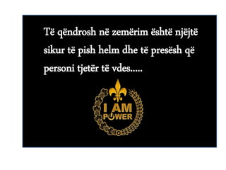 Të qëndrosh në zemërim është njëjtë
sikur të pish helm dhe të presësh që
personi tjetër të vdes.....
 