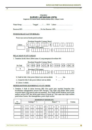 Pusat Pengolahan Data Kementerian Pekerjaan Umum dan Perumahan Rakyat
SURVEI DAN PEMETAAN MENGGUNAKAN GNSS/GPS
Balai Pemetaan Tematik dan Prasarana Dasar
36
36
 