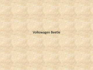 Volkswagen Beetle  