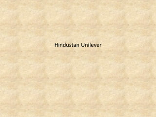 Hindustan Unilever  