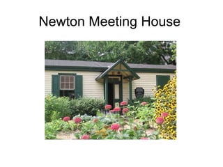 Newton Meeting House  