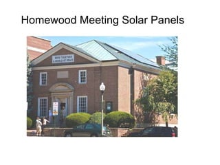 Homewood Meeting Solar Panels 