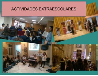 ACTIVIDADES EXTRAESCOLARES
 