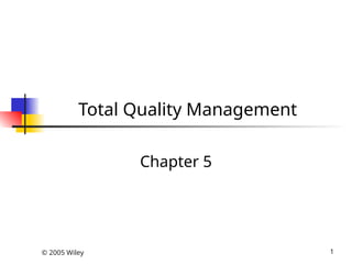Comprehensive Guide to Total Quality Management (TQM) Principles and ...