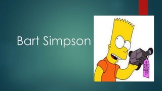 Bart Simpson
 